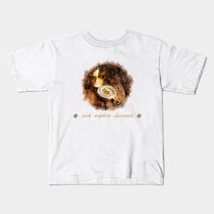 Seek, explore, discover Kids T-Shirt